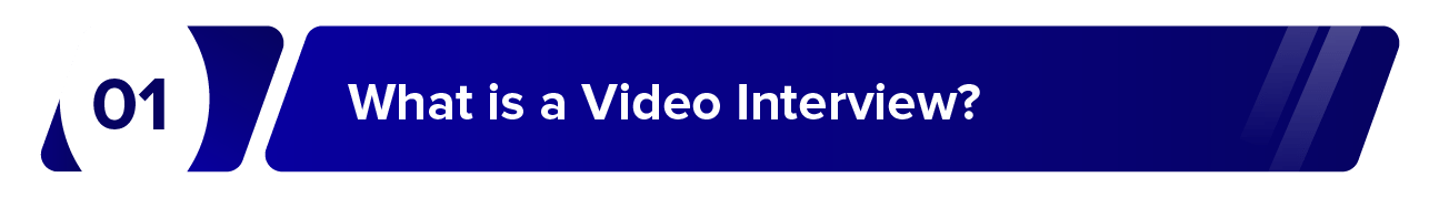 What is a video interview