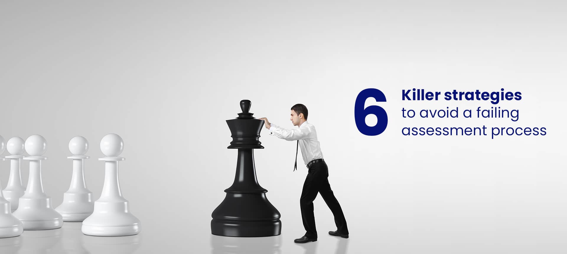 An employee pushing a huge chess piece, symbolizing trying to avoid a failing assessment process. 